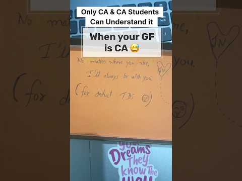 Only CA & CA Students can Understand it 😅 when your Gf is CA 👩‍💼 #ca #cafinal #camemes #cainter