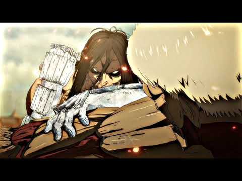 AOT - Season 4 - (Part 2) - EREN VS REINER [Edit/AMV]