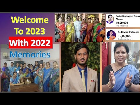 Welcome To 2023 With The Beautiful Memories of 2022