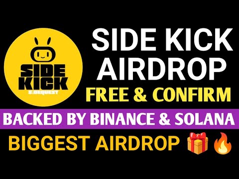 Side Kick Airdrop Backed By Binance Labs | Side Kick Session 2 | Best Teligram Airdrop 2024