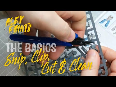 How to Snip, Clip, Cut & Clean Miniature Model Sprue Parts - The Basics