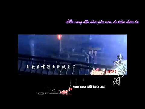 [Pinyin+Vietsub] Chu sa lệ - Đổng Trinh 【朱砂泪 - 董贞】