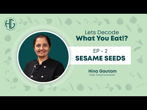 Why you should include Sesame Seeds in your daily diet I Sesame Seeds Ke Health Benefits