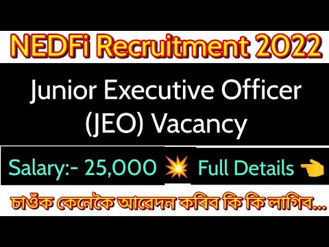 NEDFi Recruitment 2022 || North East New Job 2022 || NEDFi Job Assam, Arunachal Pradesh, Manipur..