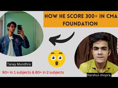 How he score 300+ in cma foundation | cma foundation strategy for June 23