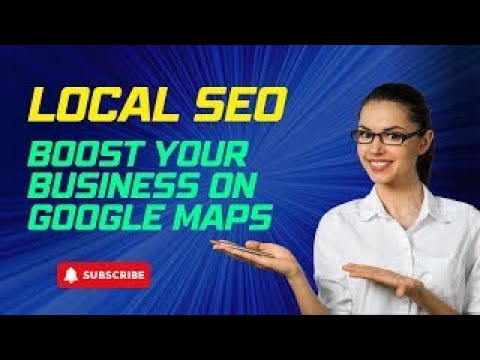 Mastering Local SEO | Boost Your Business on Google Maps | US Business Consultancy