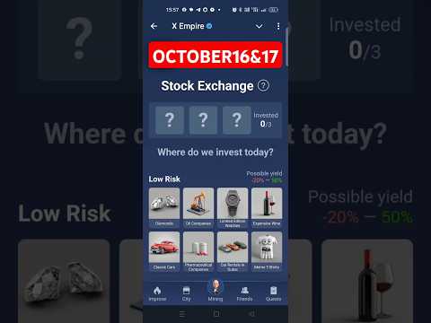 Oct 16&17 X Empire  Investment Fund Today Musk Empire Daily Combo #xempireairdrop #investment