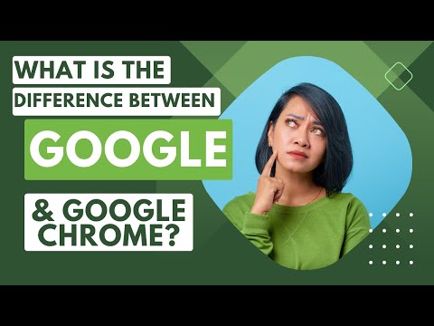 What Is The Difference Between Google and Google Chrome Google Google Chrome Difference Explained