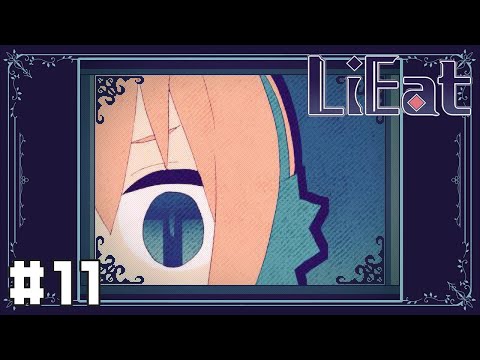 【LiEat】深夜の事件・再び#11【実況】