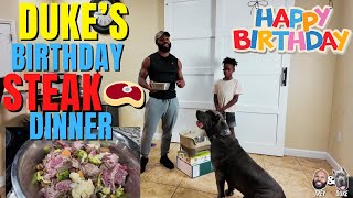 Duke's Birthday Steak Dinner! #canecorso