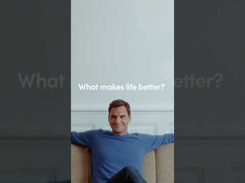 What Makes Your Life Better by Roger Federer