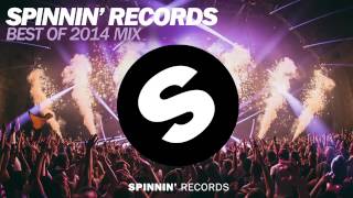 Spinnin' Records - Best Of 2014 Year Mix