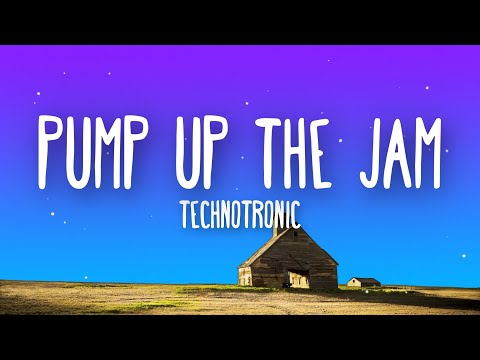 Technotronic - Pump Up the Jam (Lyrics)