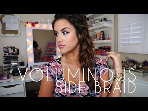 How To: Voluminous Front to Side Braid