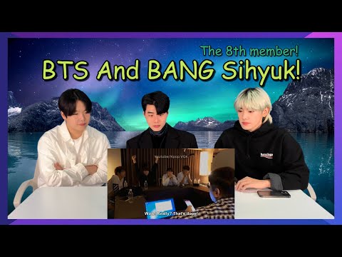 Koreans React To BTS And BANG SIHYUK!(The 8th member)