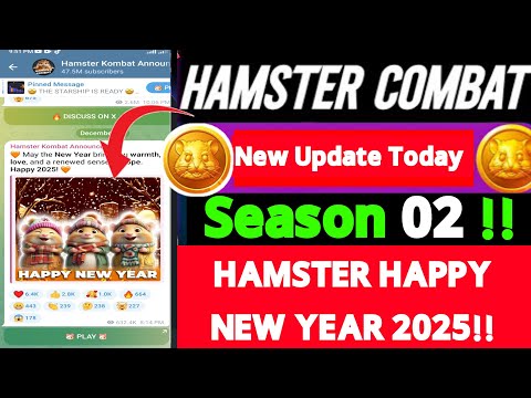 Hamster New Update today | Hamster kombat season 2 New Update | Hamster Kombat HAPPY NEW YEAR 2025 |