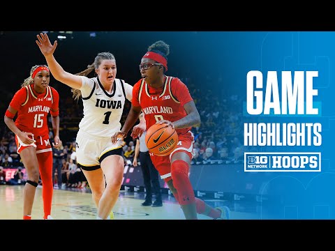 Maryland  at Iowa | Highlights | Big Ten Women's Basketball | 01/05/2025