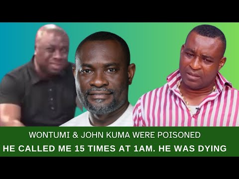 Wontumi and John Kuma were poisoned with Tuo zaafi and akonfem - Eye witness reveals.