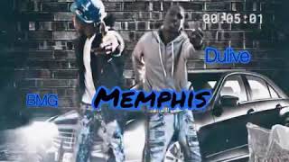 Bossman G & DuLive “Memphis”