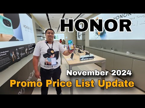 HONOR Promo Price List Update November 2024 | Honor X7c | Honor X6b | Honor 200 Series | Pad Series