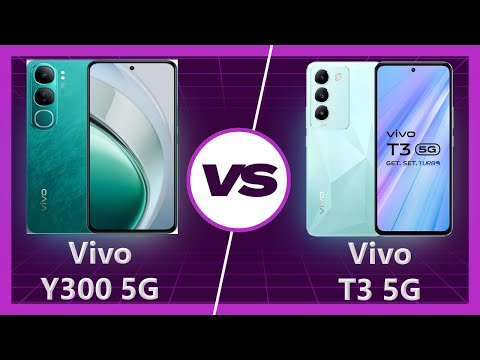 Vivo Y300 5G vs Vivo T3 5G Detailed Comparison