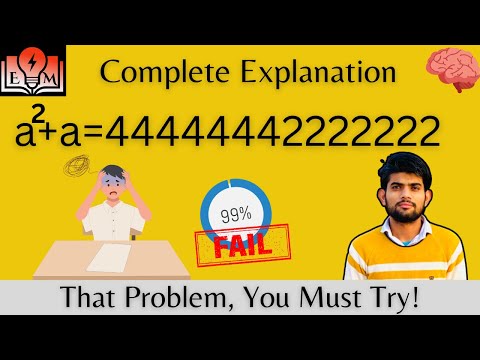 a^2+a=44444442222222 | Brain Teaser problem based on Algebra with Smart Solution #tricks