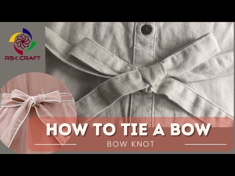 How To Tie A Bow On A Dress | How To Tie A Bow |  Tie A Perfect Bow | Perfect Sash Bow| Bow Knot.