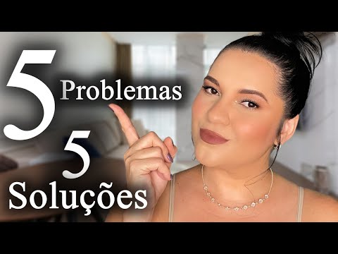 5 PROBLEMAS DE MAQUIAGEM 5 SOLUÇÕES DE MAKE