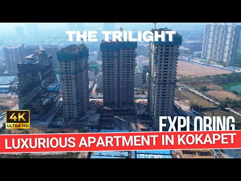 The Trilight : Exploring Ultra Luxurious Apartment Community in Kokapet || Kokapet Real Estate