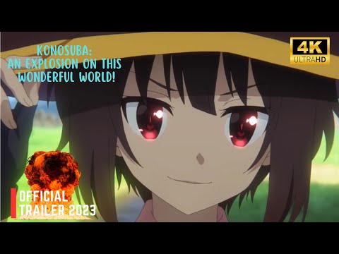 KonoSuba: An Explosion on This Wonderful World | Official Trailer | 4K | #konosuba #meguminkonosuba