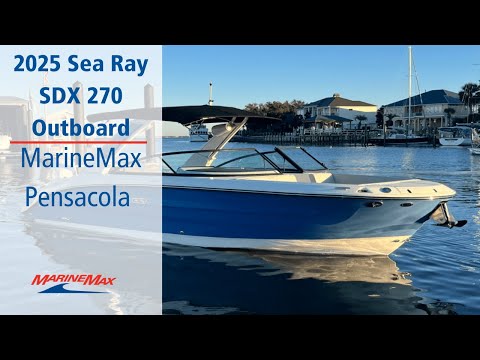 2025 Sea Ray SDX 270 Outboard | Full Walkthrough