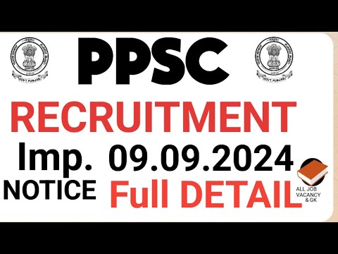 PPSC LATEST UPDATE | PPSC RECRUITMENT NOTICE|| PPSC | PPSC IMP NOTICE | PPSC 2024 |