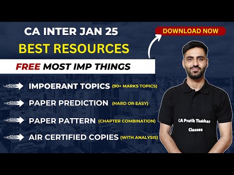 Most IMP FREE RESOURCES AT 1 CLICK | DOWNLOAD NOW | CA INTER JAN 25