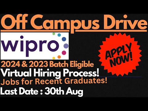 Wipro Off Campus Drive for Freshers 2024 & 2023 Batch | Last Date : 30th Aug🔥🔥