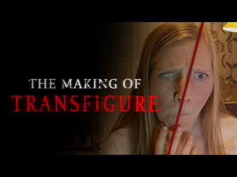 The Making of "Transfigure"