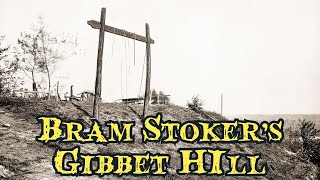 Bram Stoker's Gibbet Hill #audiobook