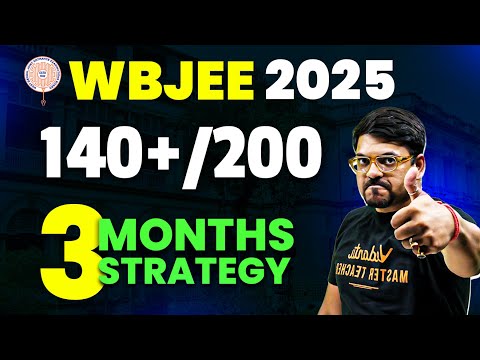 WBJEE 2025: 3 Months Preparation Strategy To Crack WBJEE🎯 | Harsh Sir