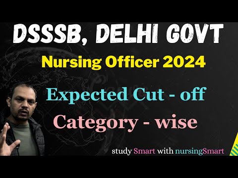 Expected Cut - off of DSSSB Nursing Officer Exam 2024 | #dsssb_nursing_officer #cut_off