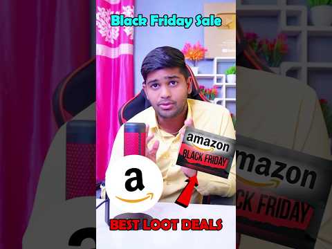 Amazon 21 November Sale Black Friday | Best Deals In Black Friday Sale Amazon 21 November 2024