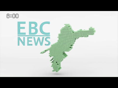 EBC NEWS  OP