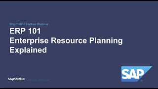 ERP 101: Enterprise Resource Planning Explained (Webinar)