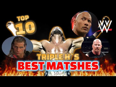 Die Top 10 besten Matches von Triple H