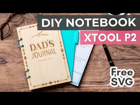 Making a Laser Engraved Notebook - xTool P2 Tutorial