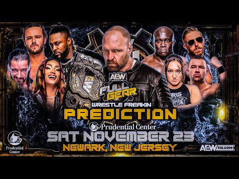 AEW Full Gear 2024 - Match Card Prediction | Wrestle Freakin