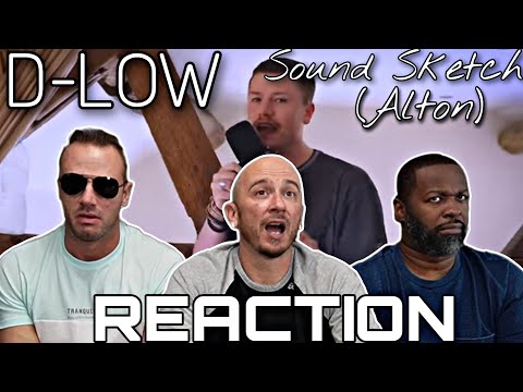 HE'S A HUMAN LOOPSTATION!!!! D-LOW Sound Sketch (Alton) REACTION!!!