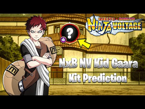 NxB NV : Kid Gaara Kit Prediction 🔥 Kid Gaara Kit Prediction NxB NV