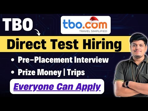 🔥TBO Live Test Hiring | Everyone Can Apply | Pre Placement Interview, Prize Money |2020-2028 BATCH