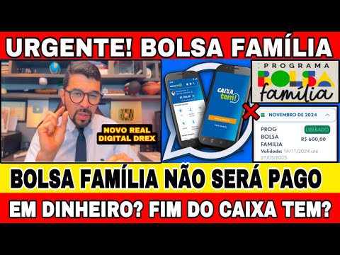 BOLSA FAMÍLIA NÃO SERÁ MAIS PAGO EM DINHEIRO? VAI SER O FIM DO CAIXA TEM? NOVO REAL DIGITAL “DREX”