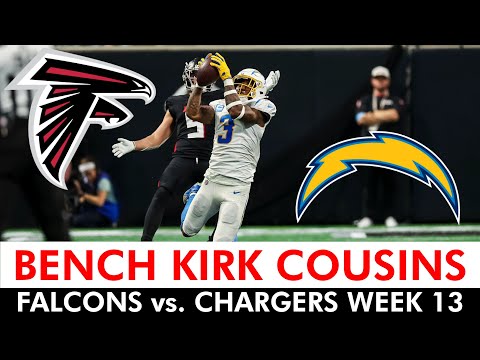 BENCH KIRK COUSINS: Falcons vs. Chargers Highlights & Reaction After Disastrous Loss