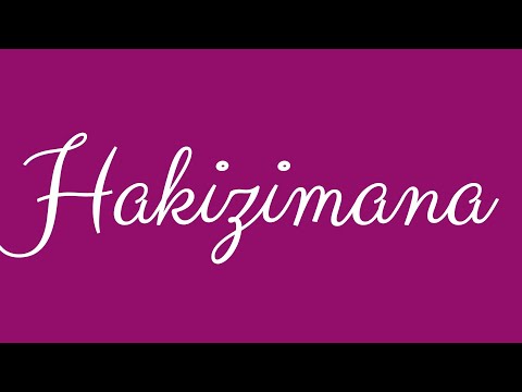 ✎ Hakizimana ✎ English Cursive Handwriting Tutorial